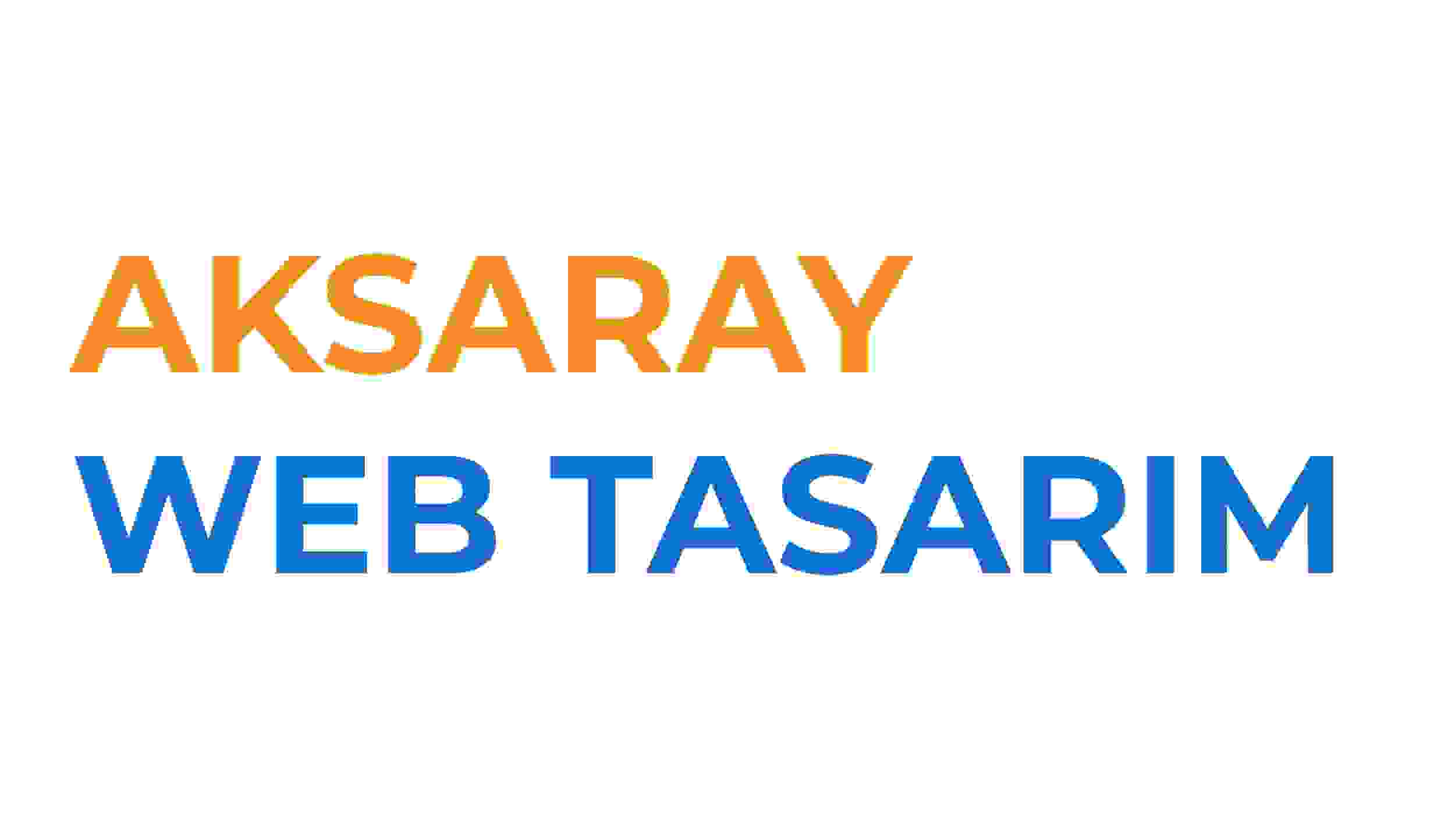 Aksaray Web Tasarım