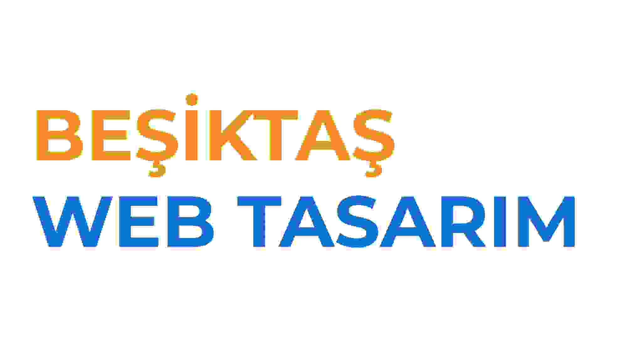 Beşiktaş Web Tasarım