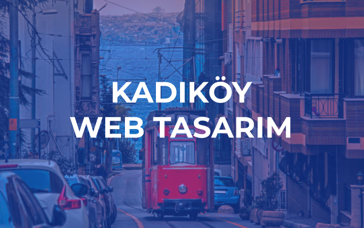 Kadıköy Web Tasarım